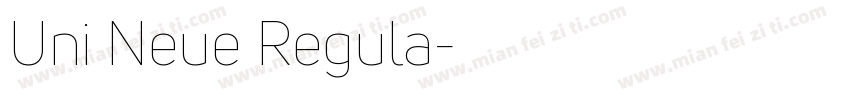 Uni Neue Regula字体转换